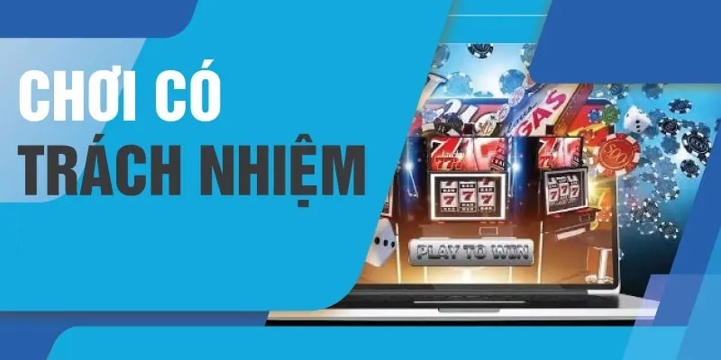 Lời khuyên của 23Win giúp bạn chơi có trách nhiệm